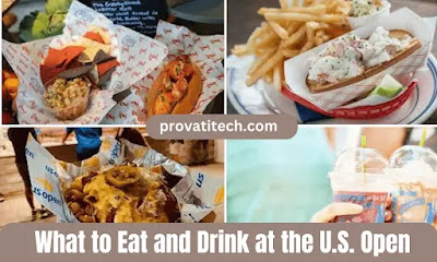 What to Eat and Drink at the U.S. Open